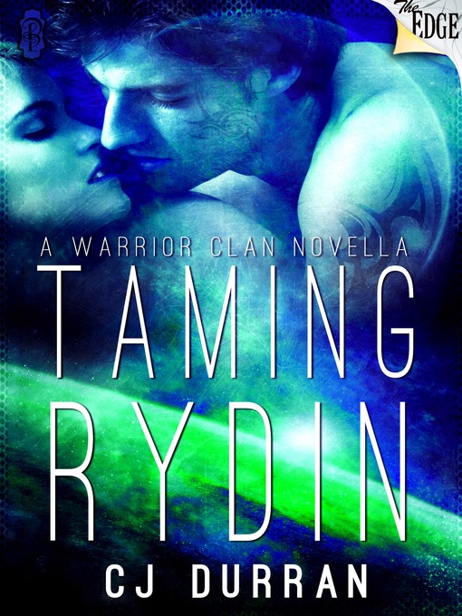 Title details for Taming Rydin by C. J. Durran - Available